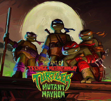 Meet the Mutants! (Teenage Mutant Ninja Turtles: Mutant Mayhem) by Matt  Huntley: 9780593646823 | : Books