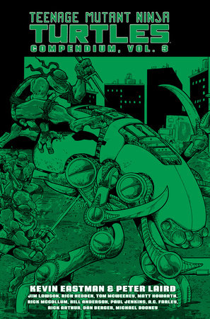 Teenage Mutant Ninja Turtles: The IDW Collection Volume 3 by Kevin