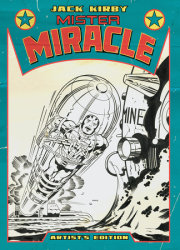 Jack Kirby’s Mister Miracle Artist’s Edition 