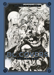 DC Covers Volume One Artist’s Edition 