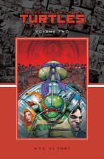 Teenage Mutant Ninja Turtles, Vol. 2: NYC vs. TMNT Library Edition