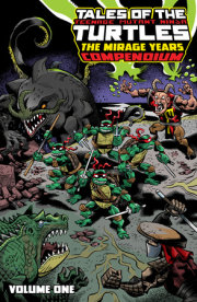 Tales of the Teenage Mutant Ninja Turtles: The Mirage Years Omnibus, Vol. 1 