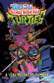 Tales of the Teenage Mutant Ninja Turtles: A Very Mechazoid Summer 
