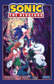 Sonic the Hedgehog, Vol. 22: Stealing the Show 