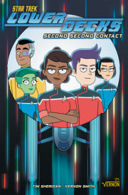 Star Trek: Lower Decks, Vol. 3: Second Second Contact 