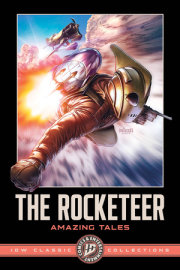 The Rocketeer: Amazing Tales--IDW Classic Collections 