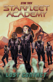 Star Trek: Starfleet Academy--Lost Contact 