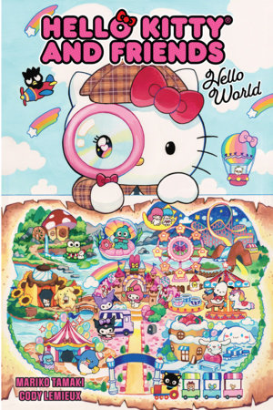 Hello Kitty and Friends: Hello World! | Penguin Random House