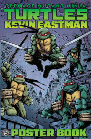 Teenage Mutant Ninja Turtles: Kevin Eastman Poster Book 
