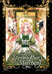 A Stepmother's Marchen Vol. 1 