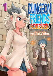 Dungeon Friends Forever Vol. 1 