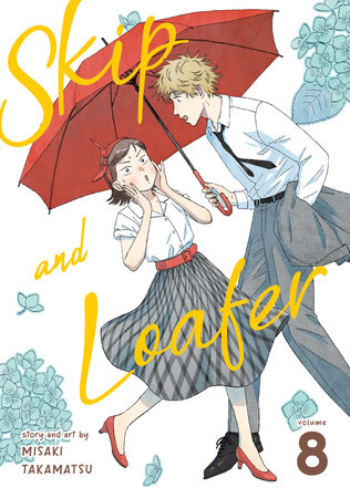  Skip and Loafer Vol. 5: 9781638583714: Takamatsu, Misaki: Books