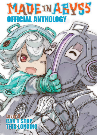 Made in Abyss Official Anthology - Layer 3: White Whistle Melancholy Manga  eBook by Akihito Tsukushi - EPUB Book