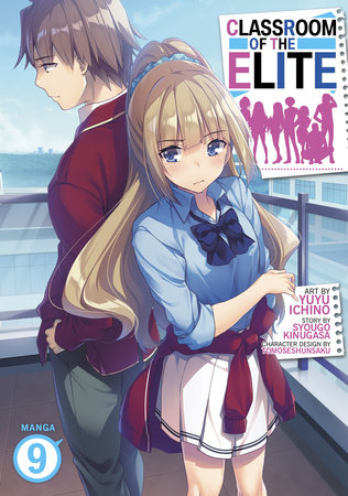 Classroom of the Elite (Manga) Vol. 9 by Syougo Kinugasa: 9798888432105 |  : Books