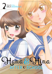 Hana and Hina After School Vol. 2
