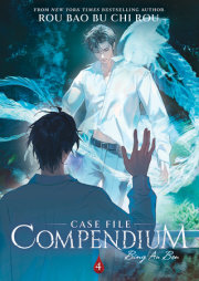 Case File Compendium: Bing An Ben (Novel) Vol. 4 