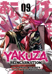 Yakuza Reincarnation Vol. 9 