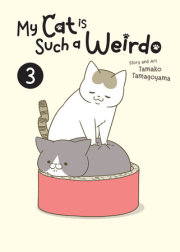 My Cat is Such a Weirdo Vol. 3 