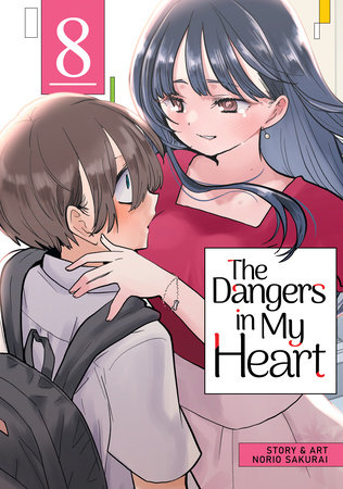 Norio Sakurai's The Dangers in My Heart Manga Gets 2023 TV Anime - News -  Anime News Network
