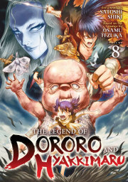 The Legend of Dororo and Hyakkimaru Vol. 8 