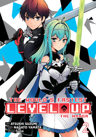 The World's Fastest Level Up (Light Novel)