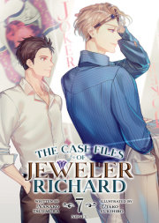 The Case Files of Jeweler Richard (Light Novel) Vol. 7 