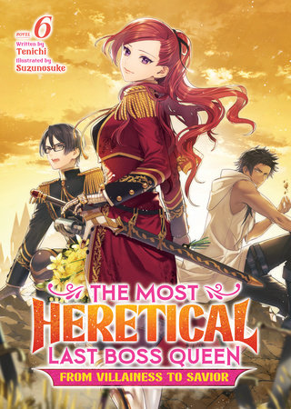 Light Novel Like The Most Heretical Last Boss Queen: From