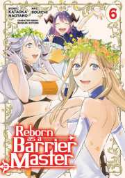 Reborn as a Barrier Master (Manga) Vol. 6 