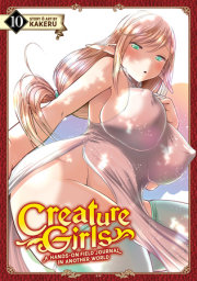 Creature Girls: A Hands-On Field Journal in Another World Vol. 10 