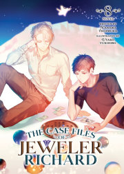 The Case Files of Jeweler Richard (Light Novel) Vol. 8
