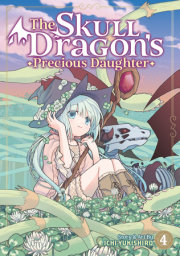 The Skull Dragon's Precious Daughter Vol. 4