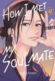 How I Met My Soulmate 4