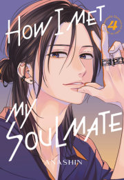 How I Met My Soulmate 4 