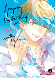 Anyway, I'm Falling In Love With You. 3 