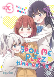 Spoil Me Plzzz, Hinamori-san! 3 