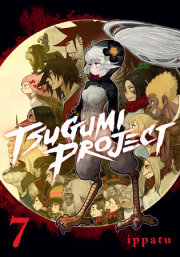 Tsugumi Project 7 