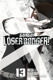 Go! Go! Loser Ranger! 13 