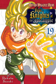 The Seven Deadly Sins: Four Knights of the Apocalypse 19 