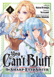 You Can't Bluff the Sharp-Eyed Sister 4 