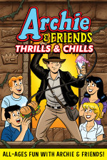 Archie & Friends: Thrills and Chills