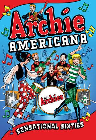 Couverture : Archie Americana: Sensational Sixties