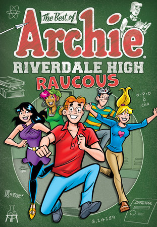 Couverture : Best of Archie: Riverdale High Raucous