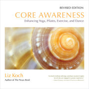 Core Awareness, Revised Edition 