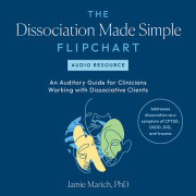 The Dissociation Made Simple Flipchart -- Audio Resource