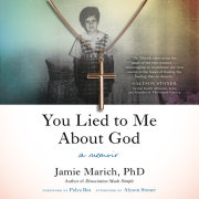 You Lied to Me About God 