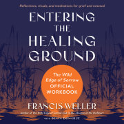 Entering the Healing Ground 