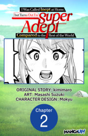 I Was Called Inept at Home, but Turns Out I’m Super Adept Compared to the Rest of the World #002 