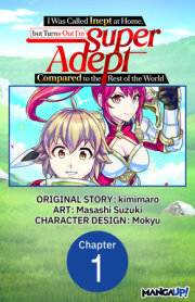 I Was Called Inept at Home, but Turns Out I’m Super Adept Compared to the Rest of the World #001 