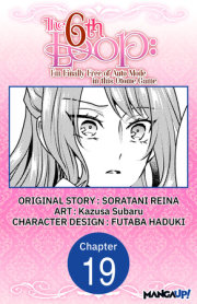 The 6th Loop: I'm Finally Free of Auto Mode in this Otome Game #019 