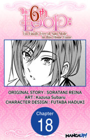 The 6th Loop: I'm Finally Free of Auto Mode in this Otome Game #018 